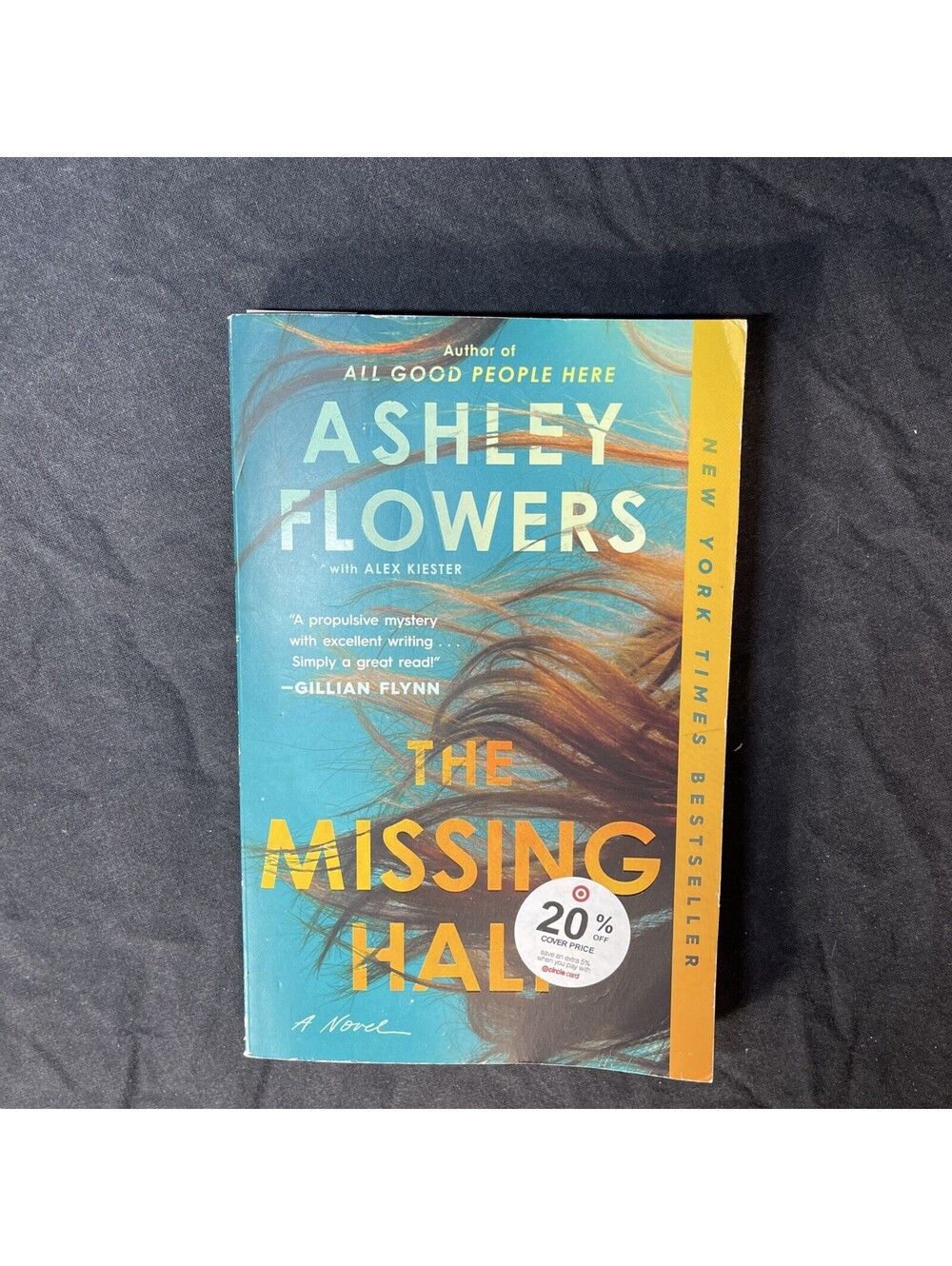 Ashley Flowers Alex Kiester The Missing Half Paperback NYTimes Bestseller